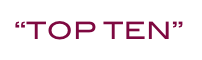 “TOP TEN”